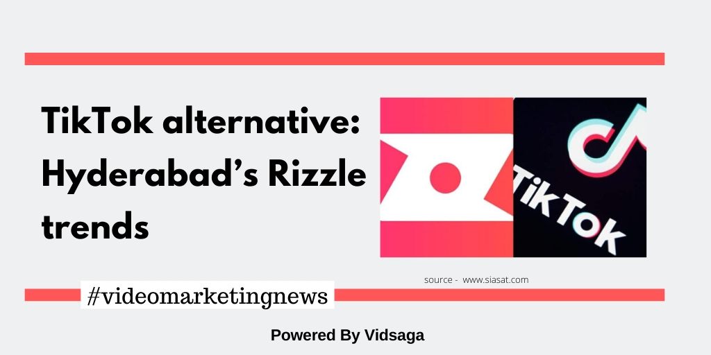 TikTok alternative: Hyderabad’s Rizzle trends